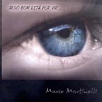 Marco Martinelli - Algo bom está por vir...